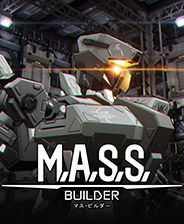 《M.A.S.S. Builder》中文免安裝版